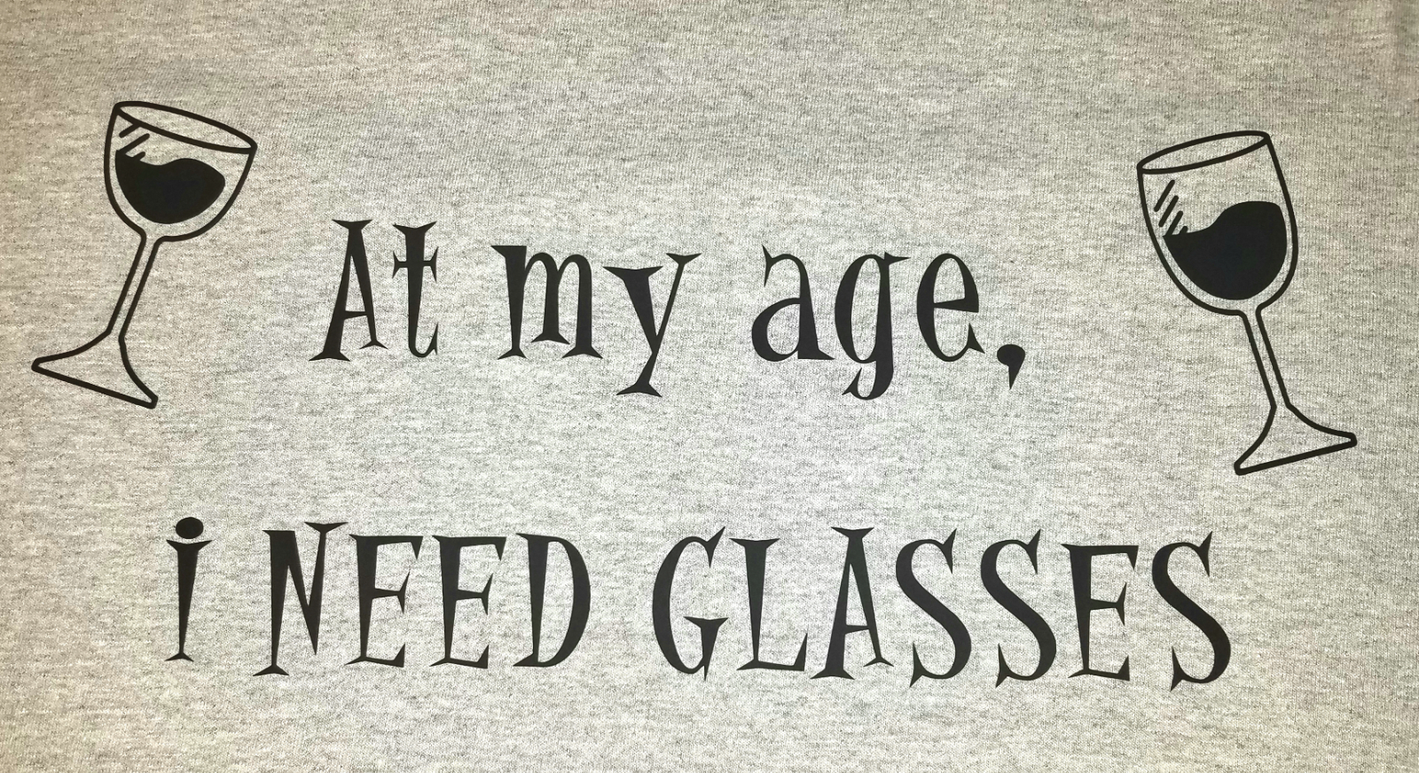 at-my-age-i-need-glasses-two-sided-gray-tshirt
